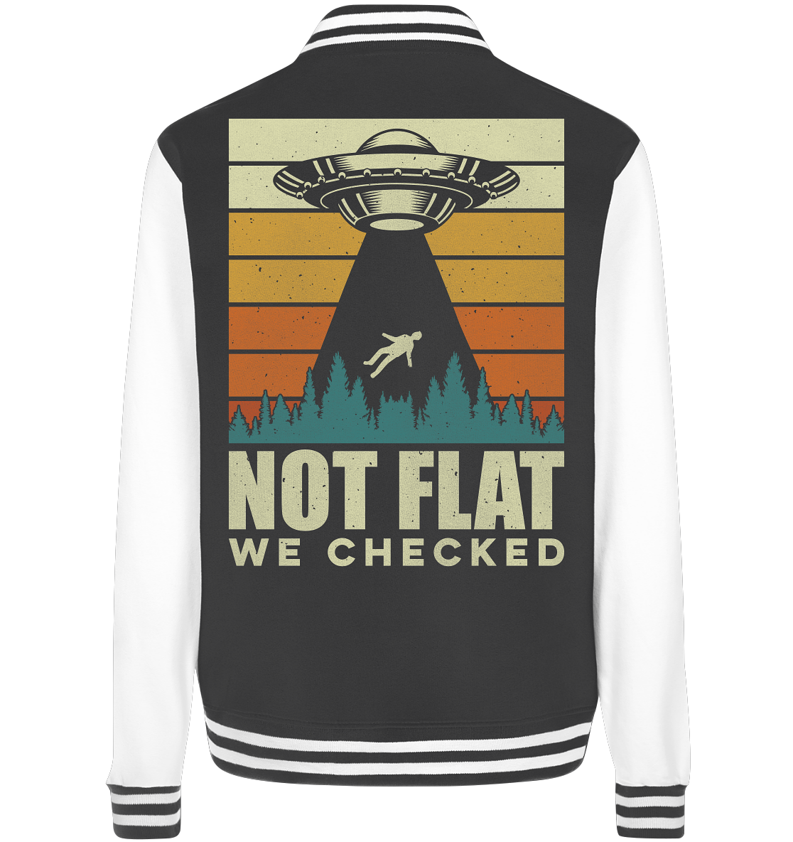Erde - Not Flat we checked  - College Jacket