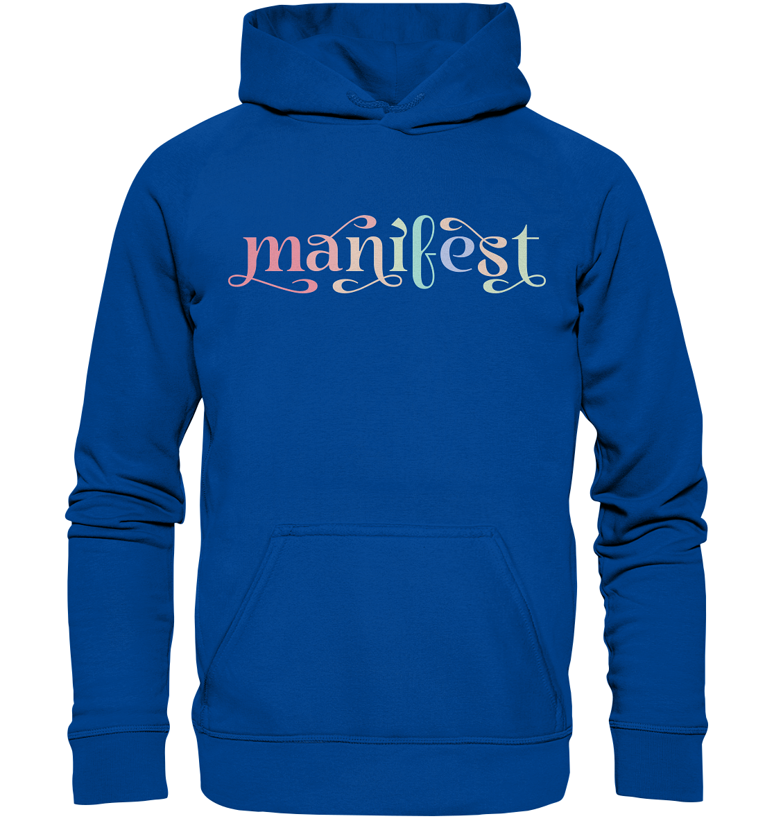 Manifest - Basic Unisex Hoodie
