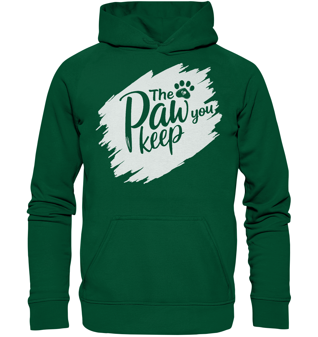 The Paw You Keep - Basic Unisex Hoodie