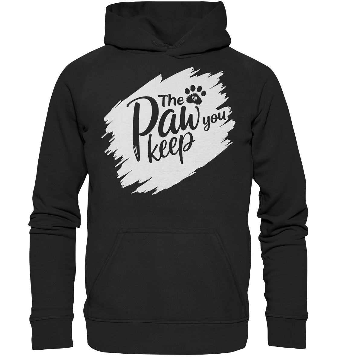 The Paw You Keep - Basic Unisex Hoodie