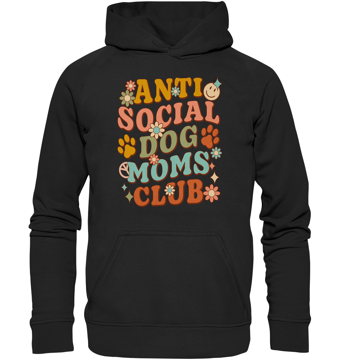 Anti Social Dog Moms Club - Basic Unisex Hoodie