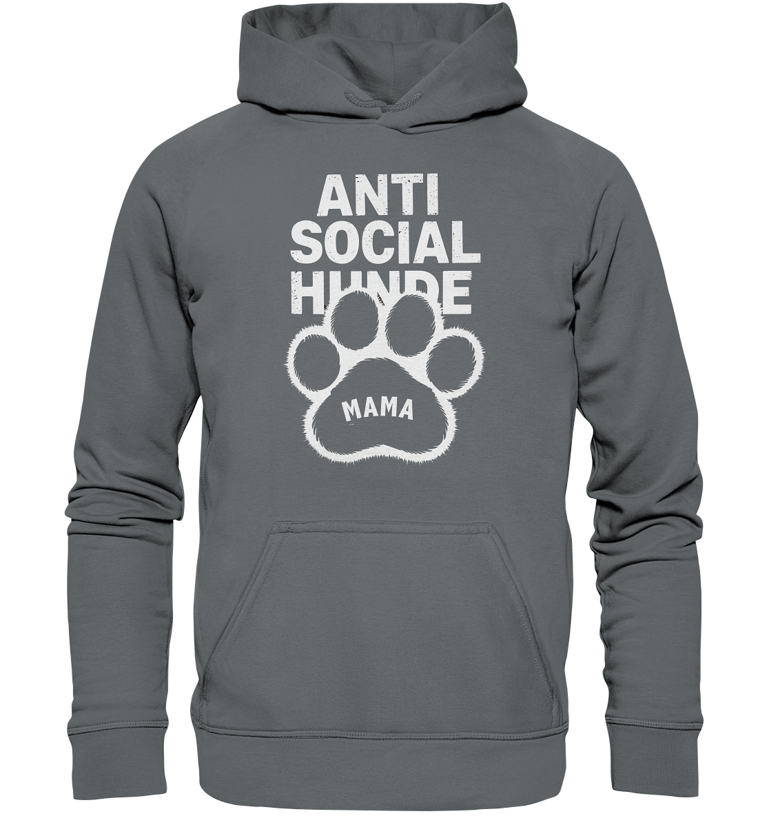 Anti Social Hunde Mama - Basic Unisex Hoodie