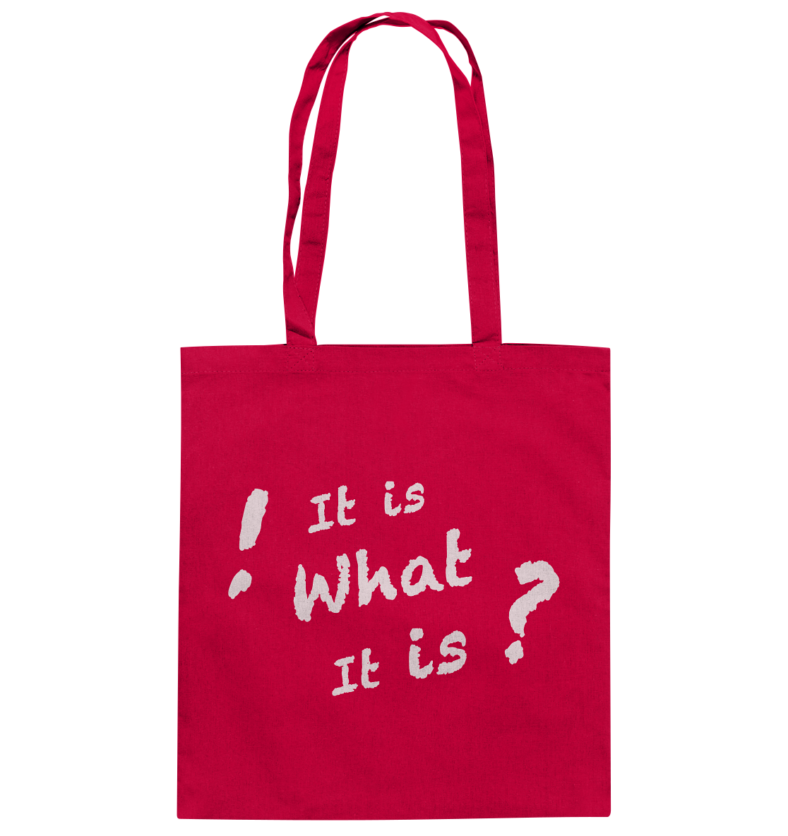 It is what it is - personalisierbar - Baumwolltasche