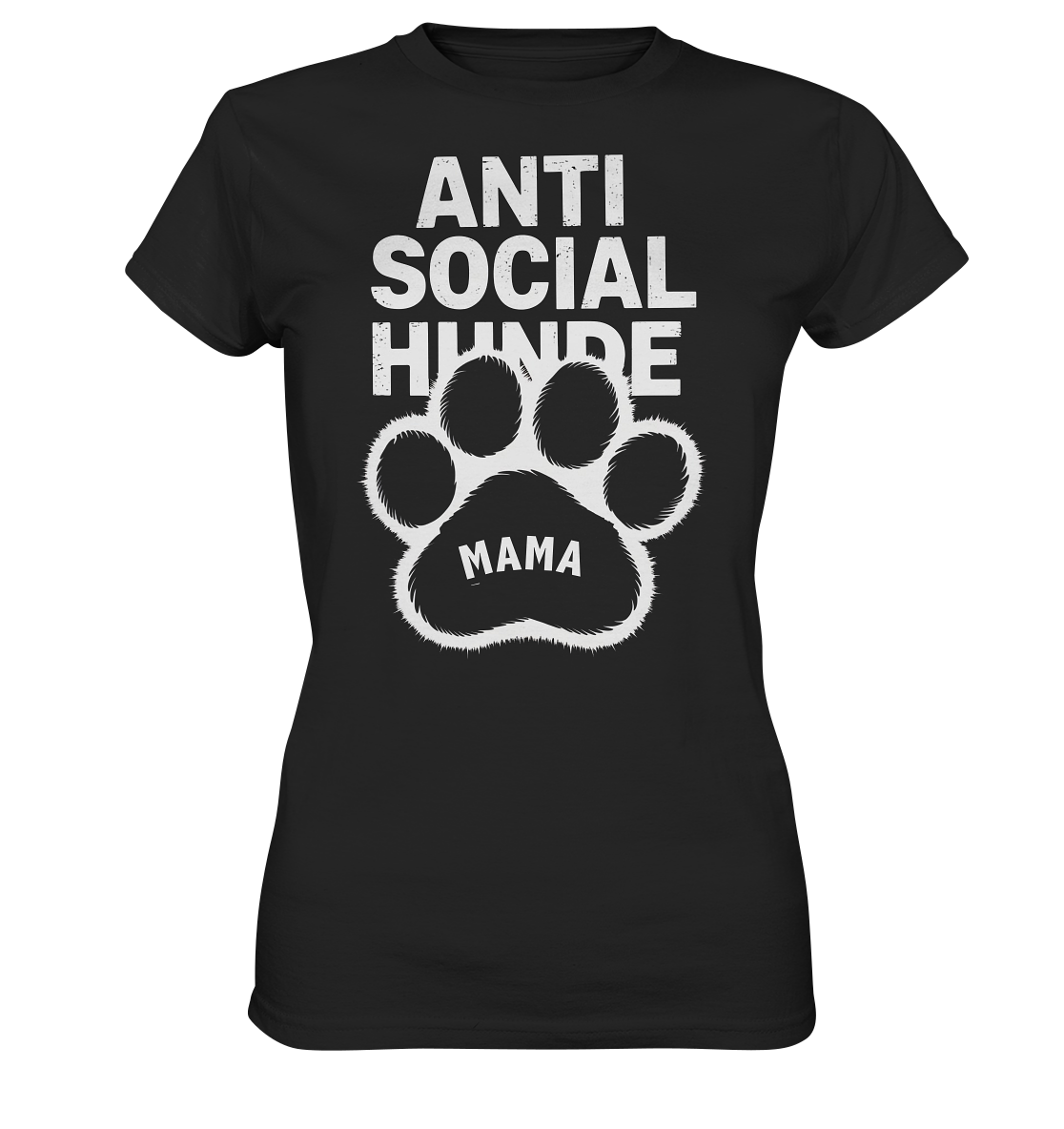 Anti Social Hunde Mama - Ladies Premium Shirt