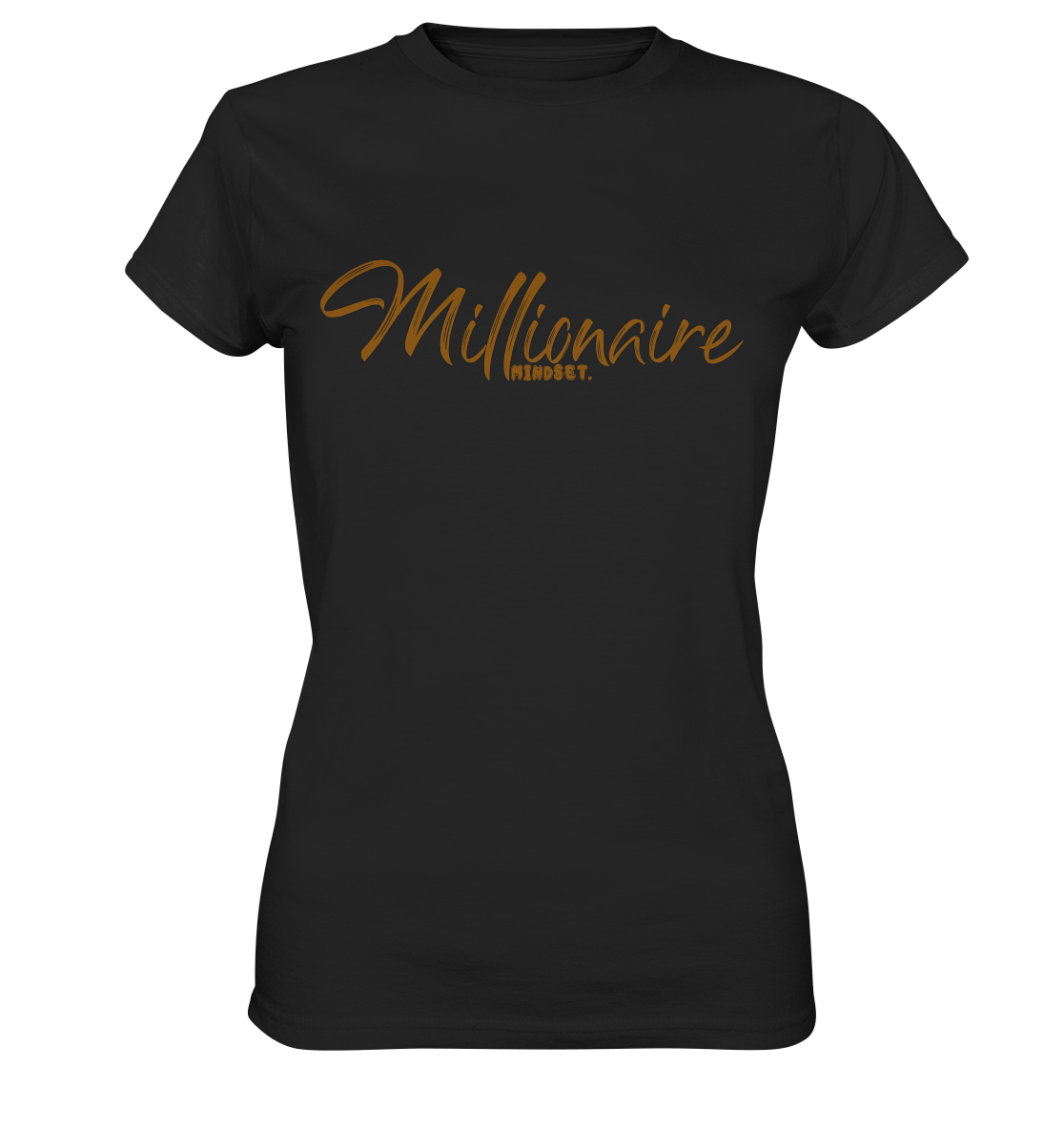 Millionaire Mindset - Ladies Premium Shirt