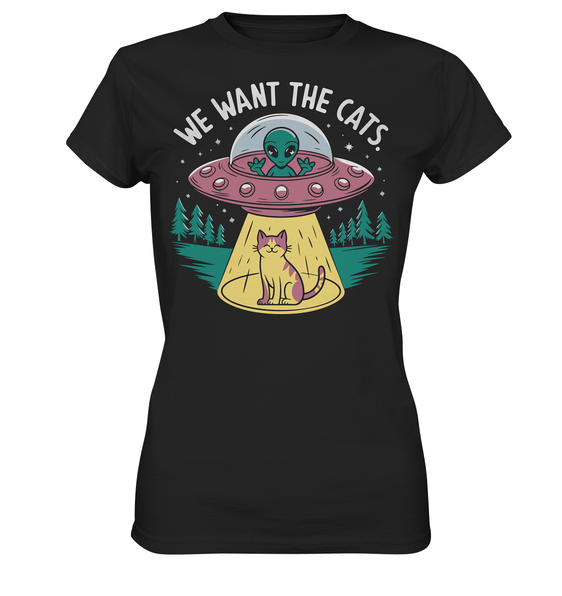 Alien und Katzen Fun Design We want the cats - Ladies Premium Shirt