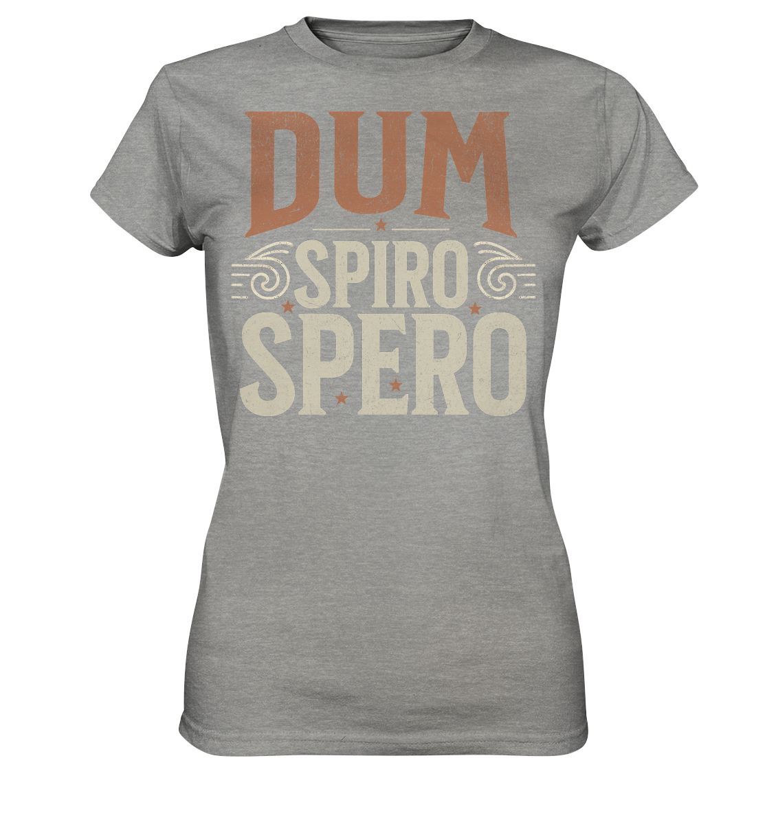 Dum Spiro Spero - Ladies Premium Shirt