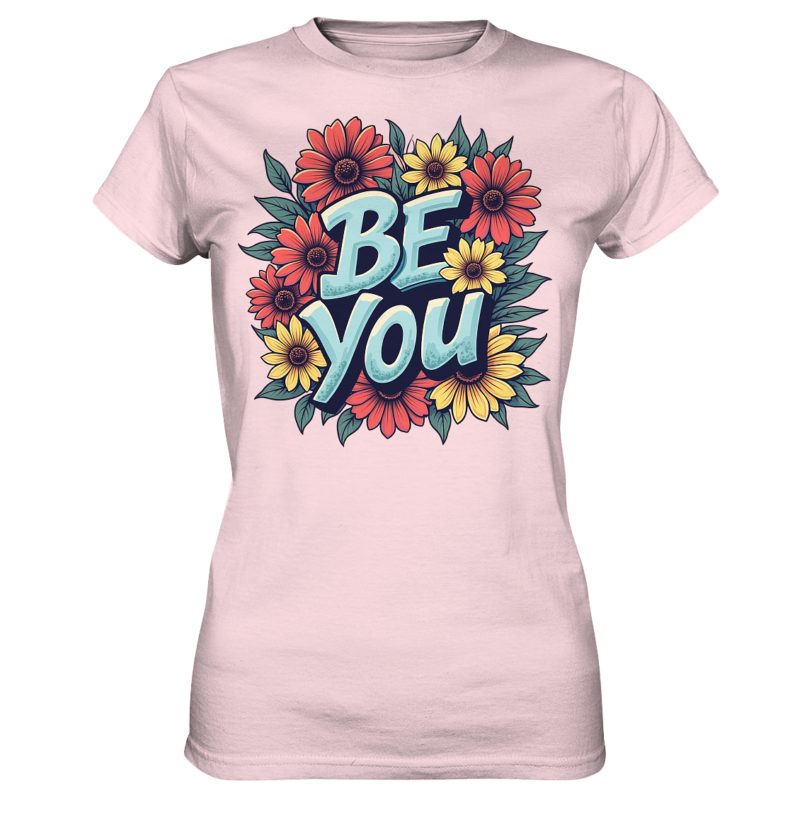 Be You Motivation - Ladies Premium Shirt
