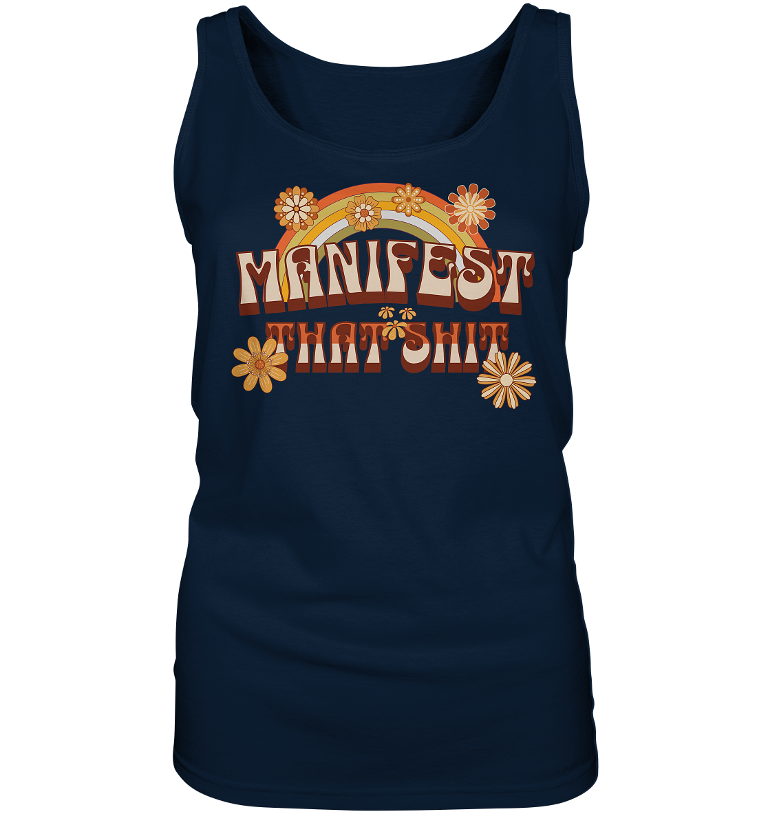 Manifest that shit  - Ladies Tank-Top