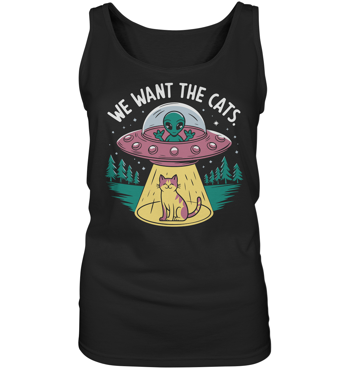 Alien und Katzen Fun Design We want the cats - Ladies Tank-Top