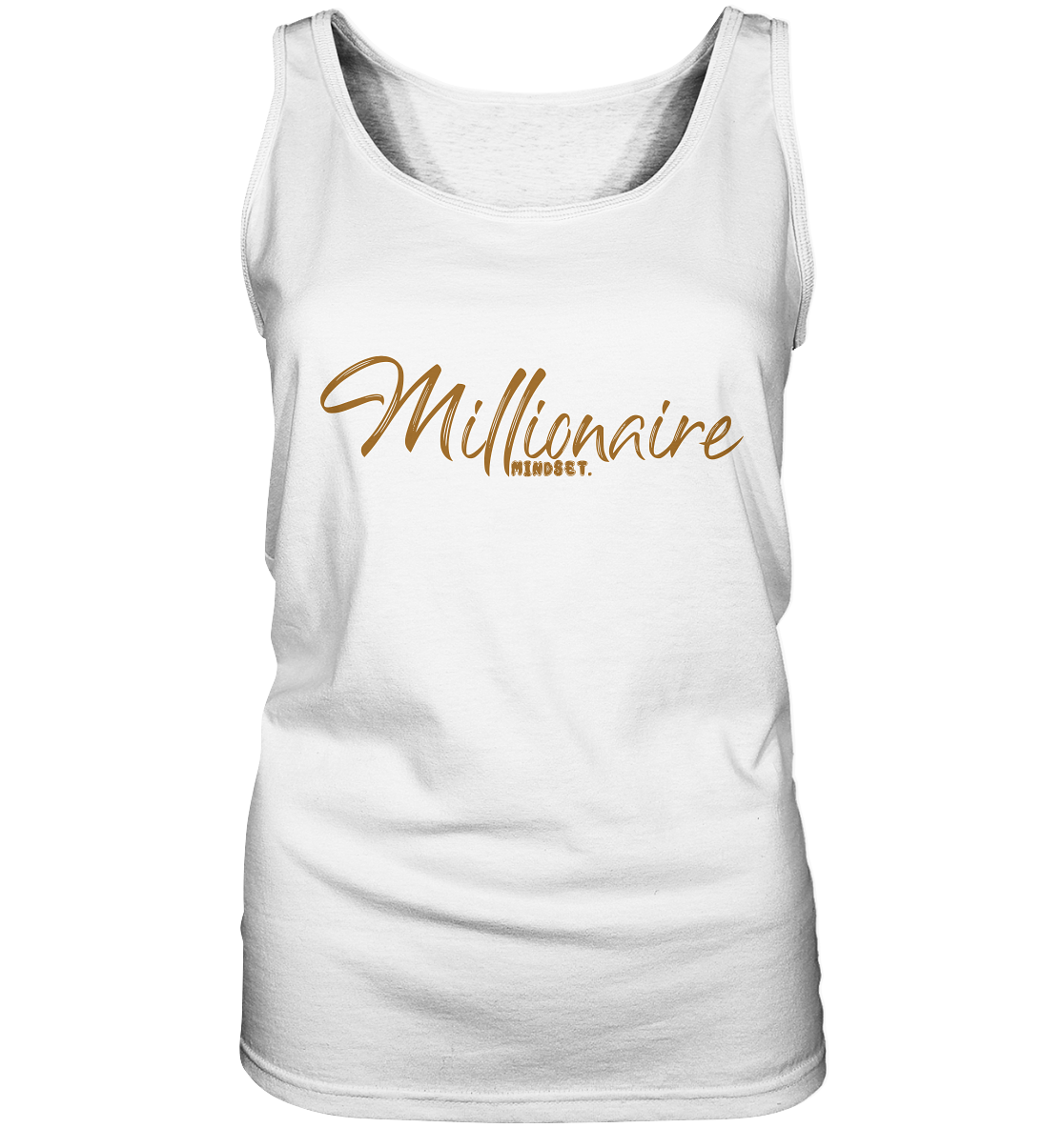 Millionaire Mindset - Ladies Tank-Top