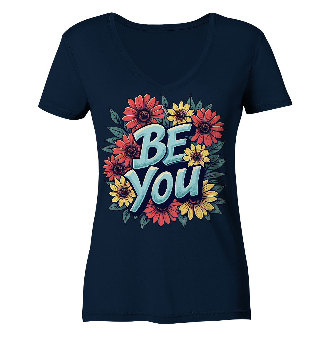Be You Motivation - Ladies V-Neck Shirt