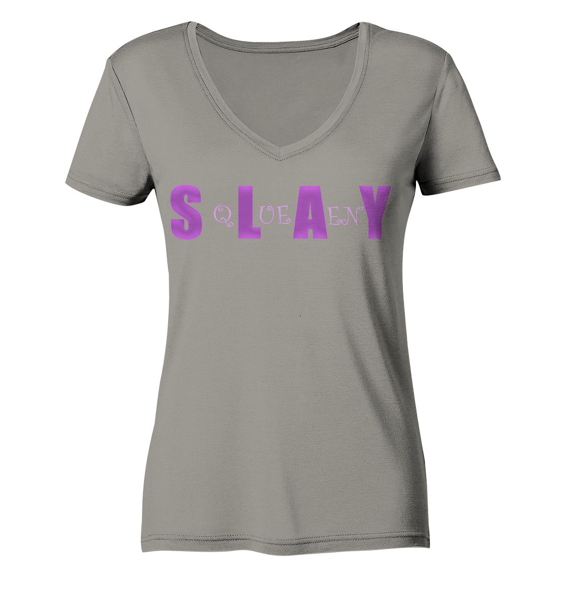 Slay Queen - personalisierbar - Ladies V-Neck Shirt
