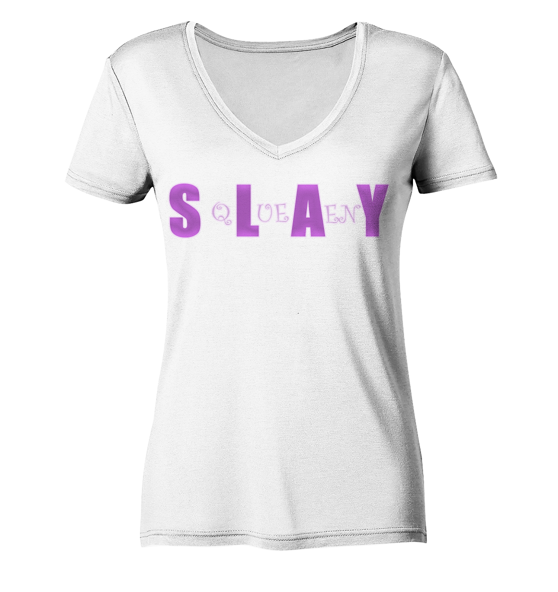 Slay Queen - personalisierbar - Ladies V-Neck Shirt