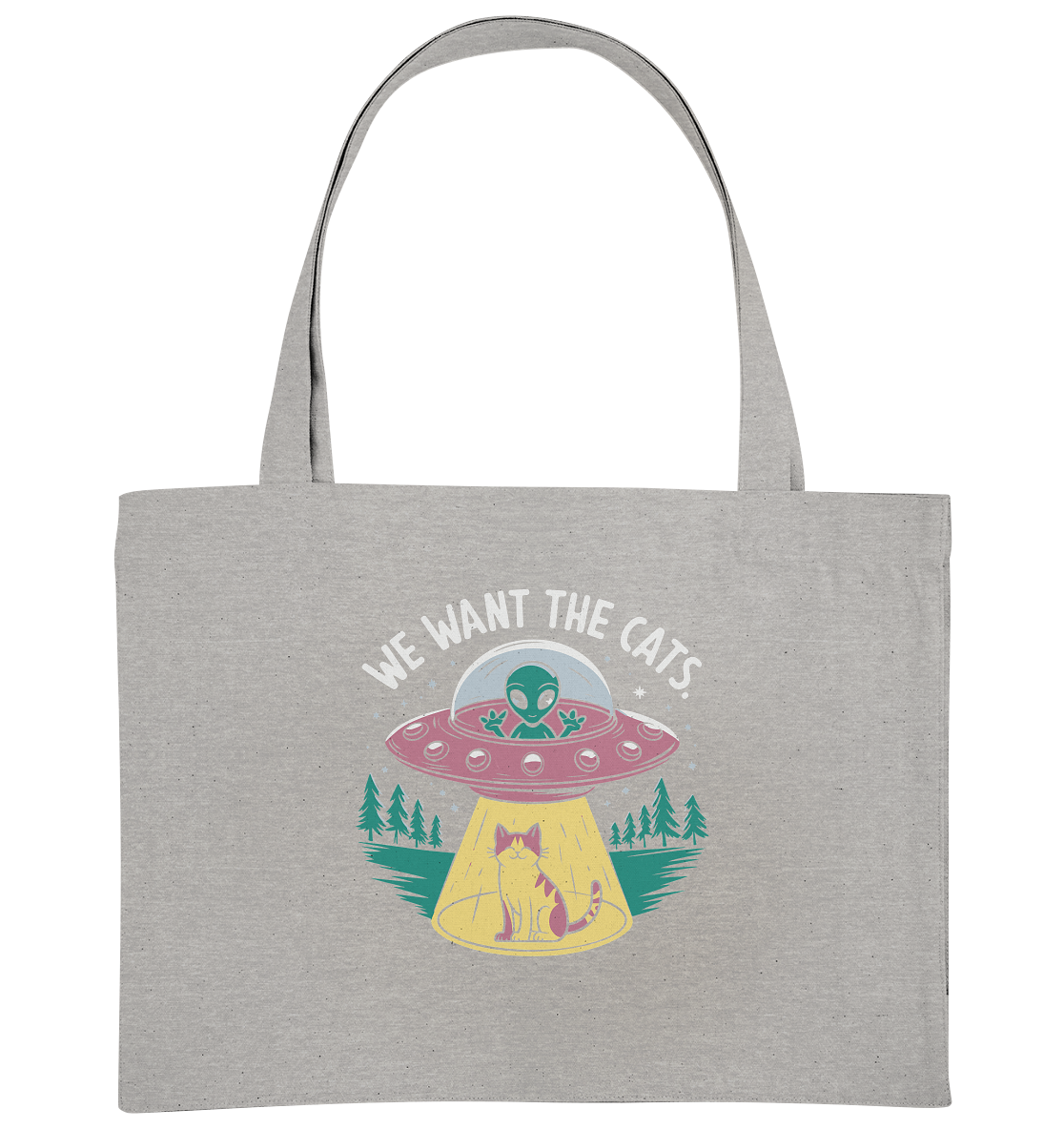 Alien und Katzen Fun Design We want the cats - Organic Shopping-Bag