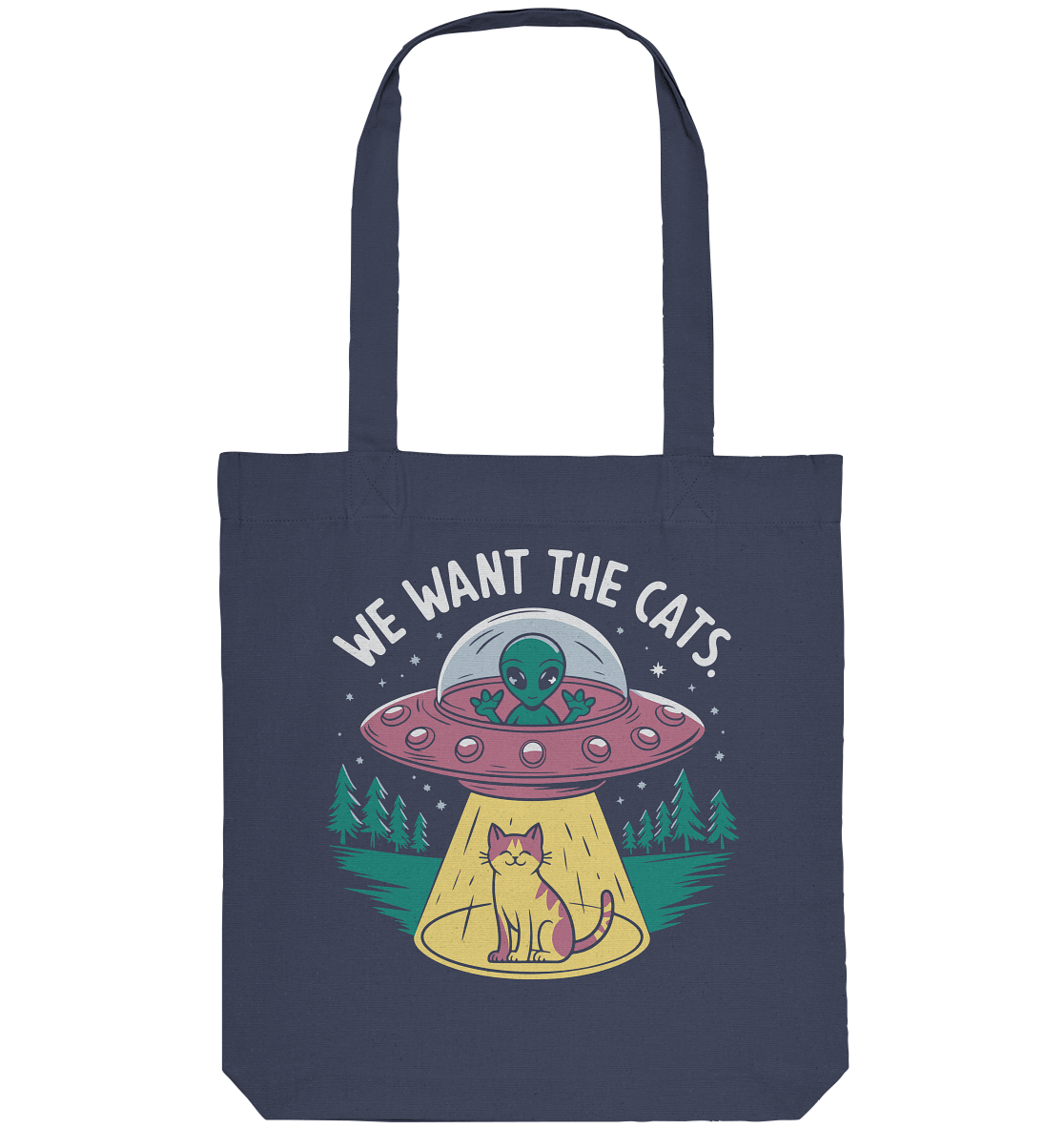 Alien und Katzen Fun Design We want the cats - Organic Tote-Bag