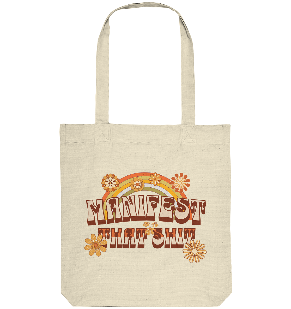 Manifest that shit  - Organic Tote-Bag