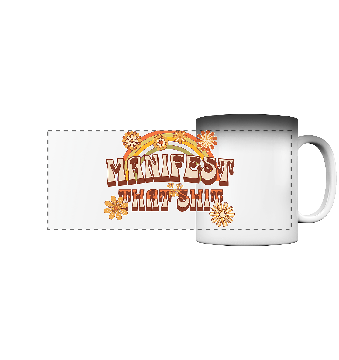 Manifest that shit  - Panorama Magic Mug