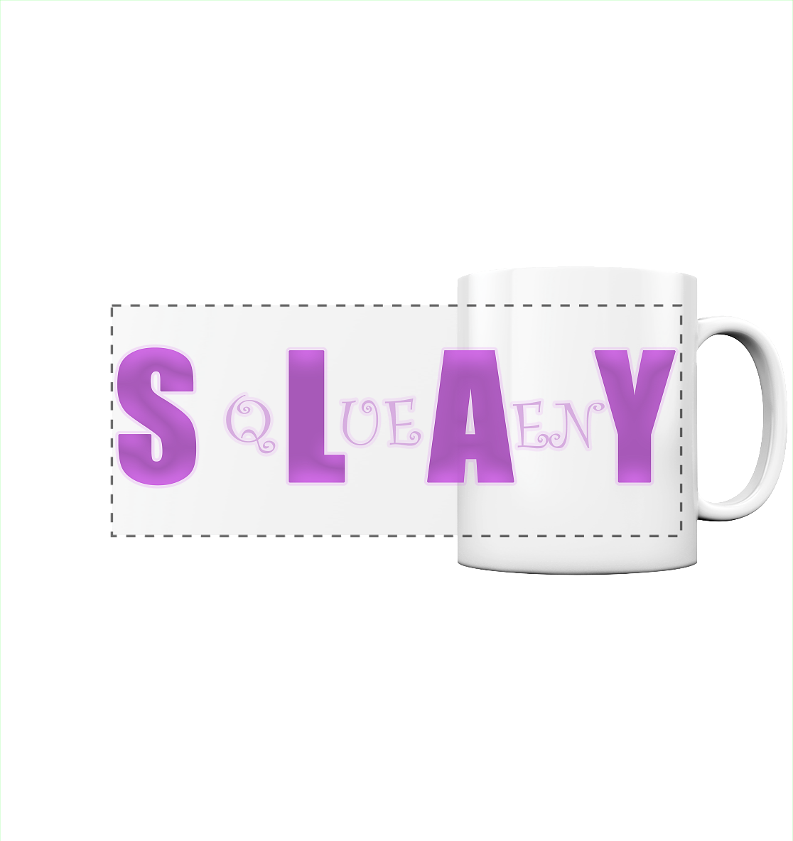 Slay Queen - personalisierbar - Panorama Tasse
