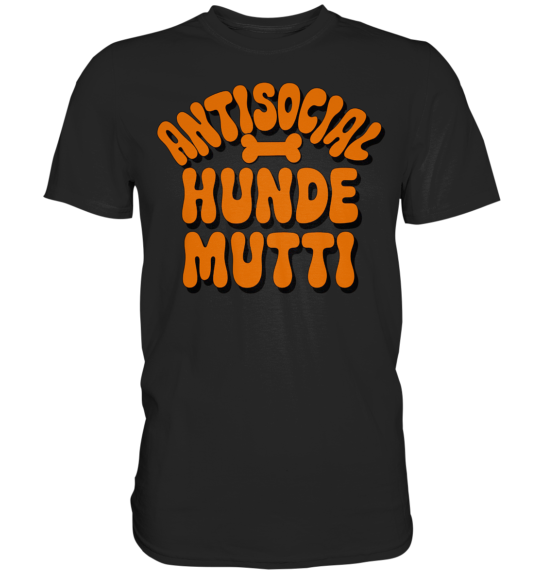 Antisocial Hunde Mutto - Premium Shirt