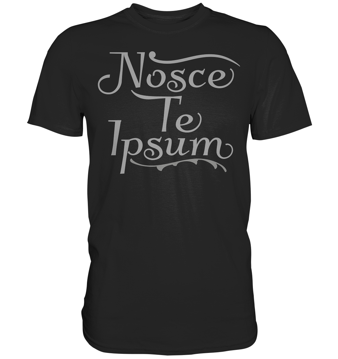 Nosce Te Ipsum – Erkenne dich selbst, Latein  - Premium Shirt