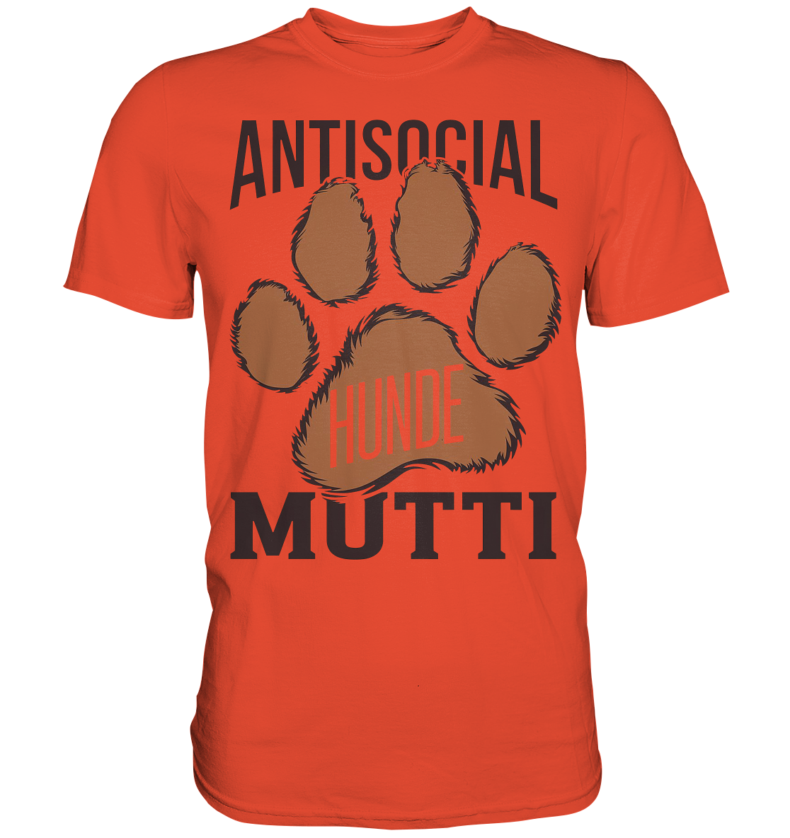 Antisocial Hunde Mutti - Premium Shirt
