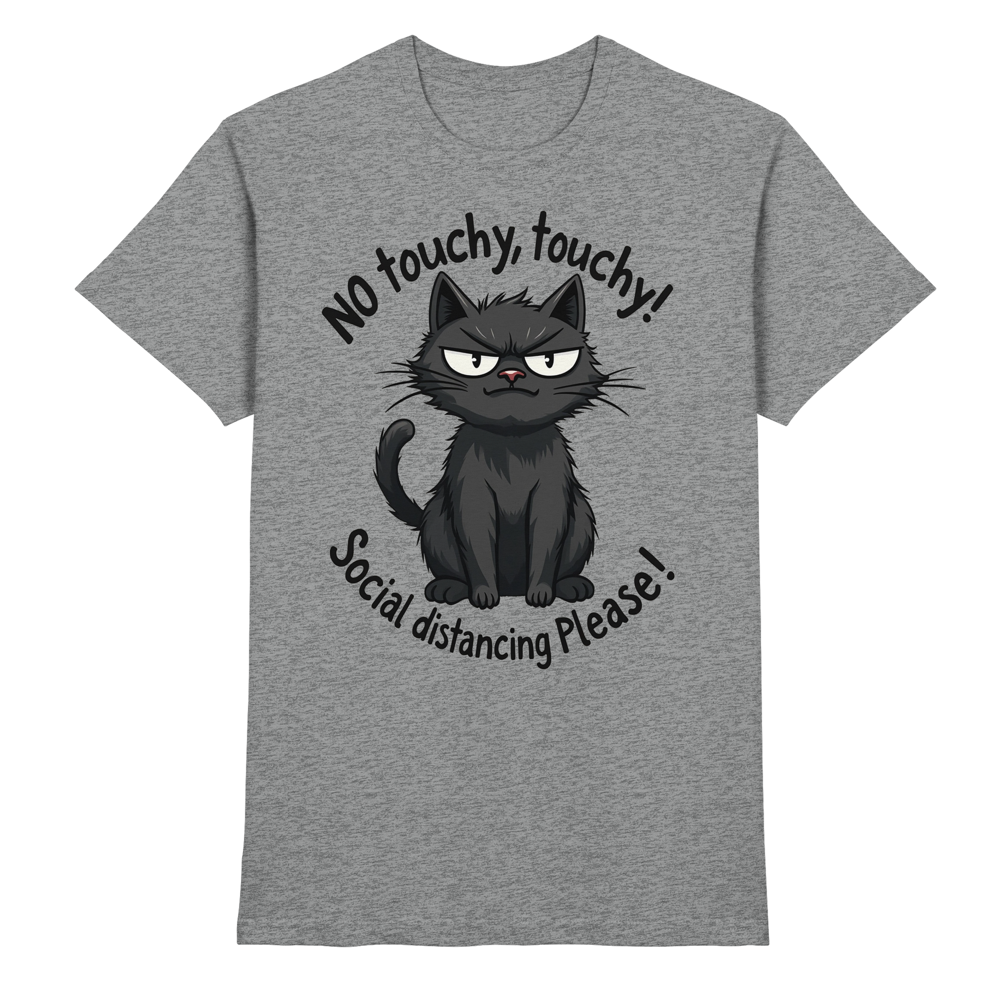 No touchy, touchy! Social distance Please! Black cat - Premium Shirt