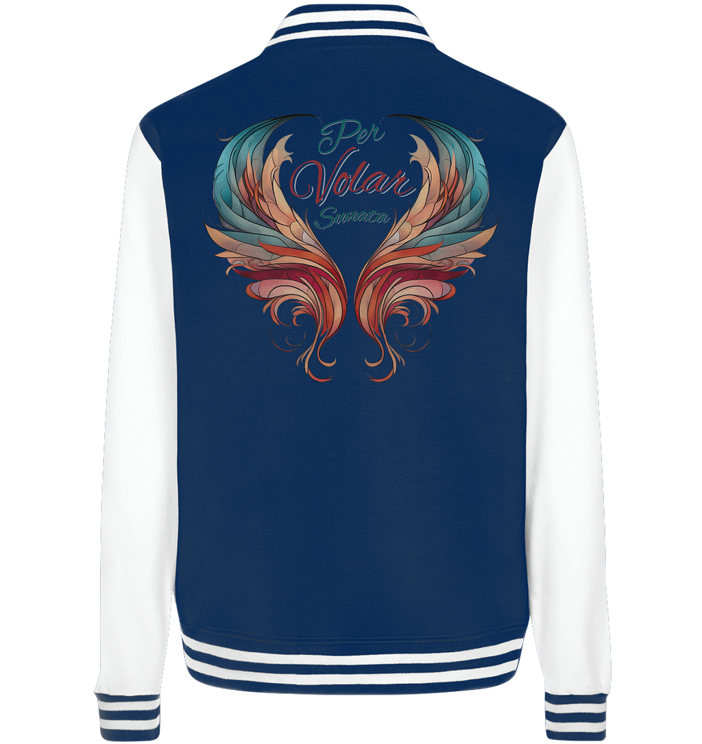 Per Volar Sunata  - College Jacket