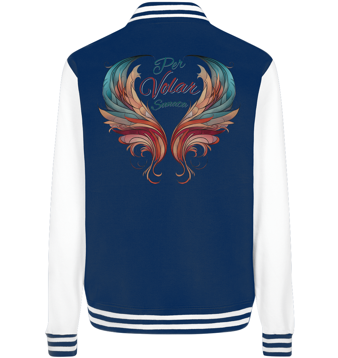 Per Volar Sunata  - College Jacket
