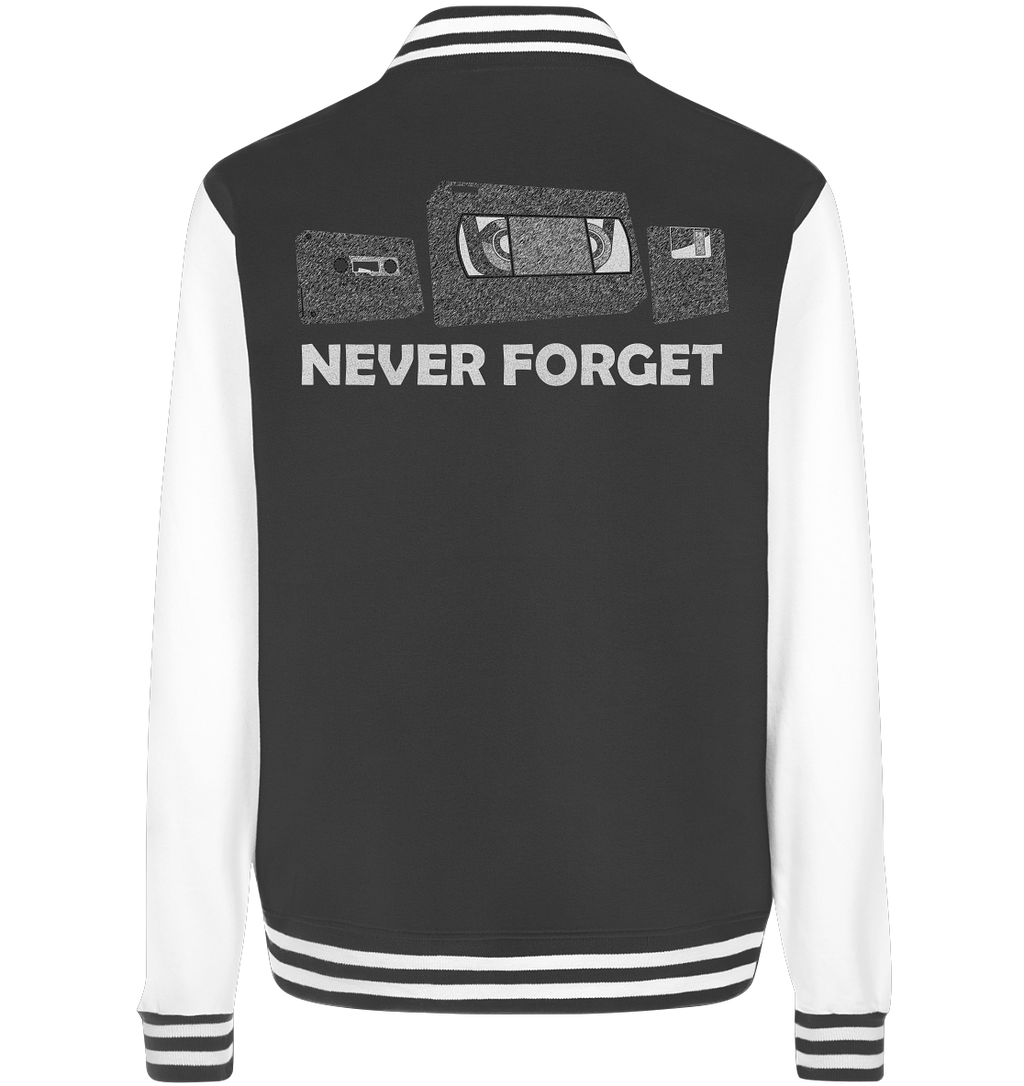 Kasette, VHS,  Disk - never forget - College Jacket