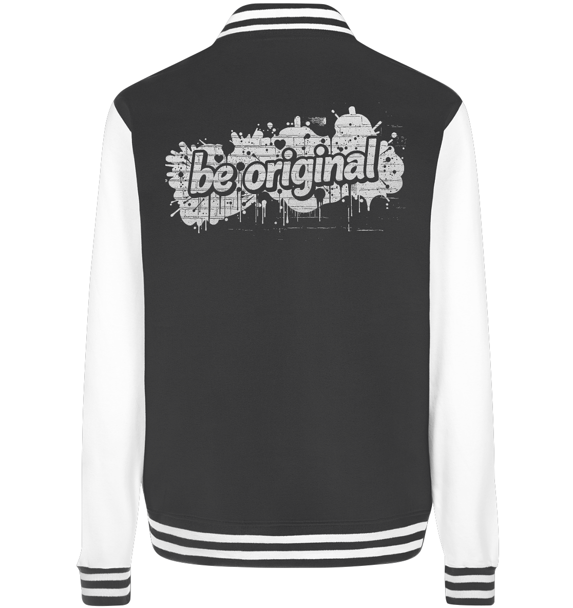 Be Original - College Jacket