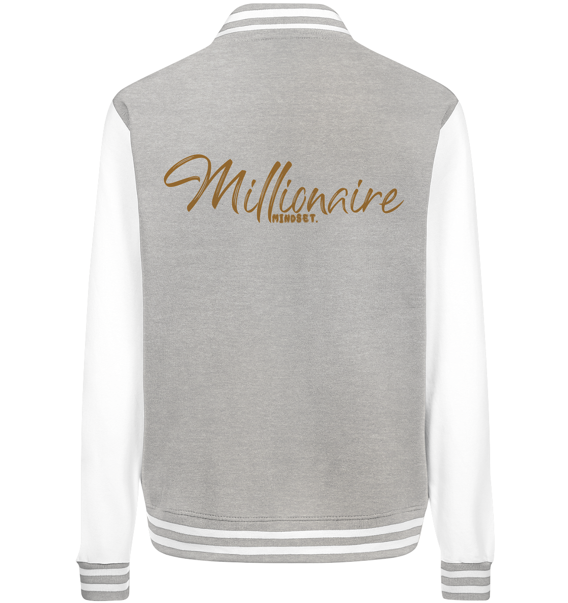 Millionaire Mindset - College Jacket