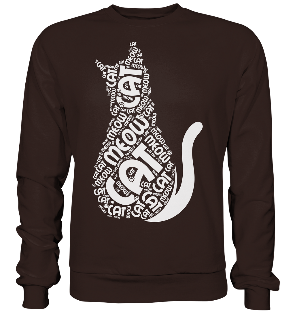 Katzen Cat slogan  - Basic Sweatshirt