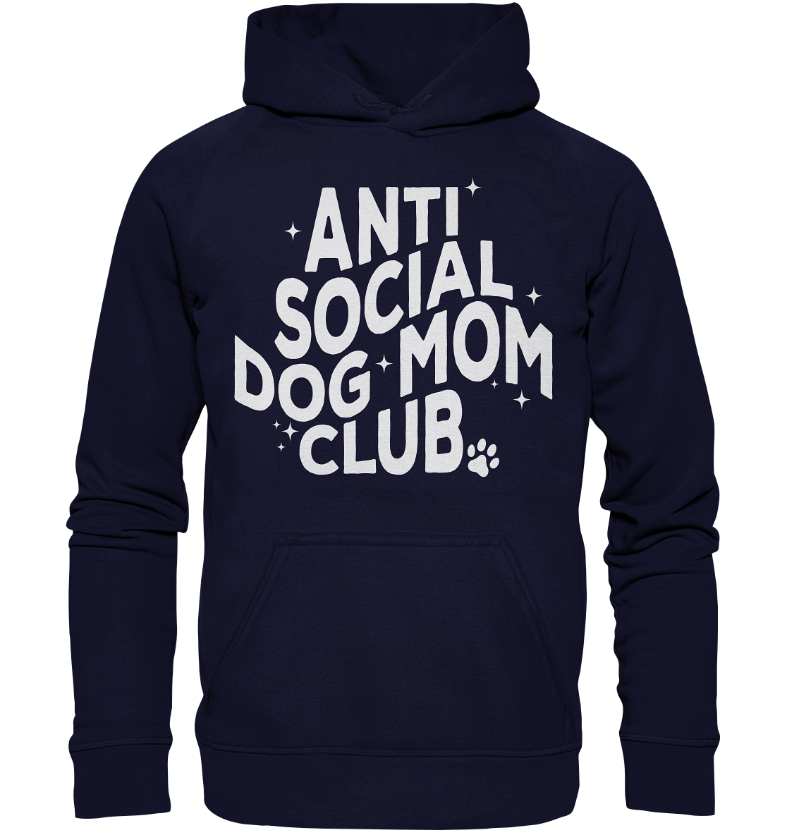 Anti Social Dog Mom Club - Basic Unisex Hoodie