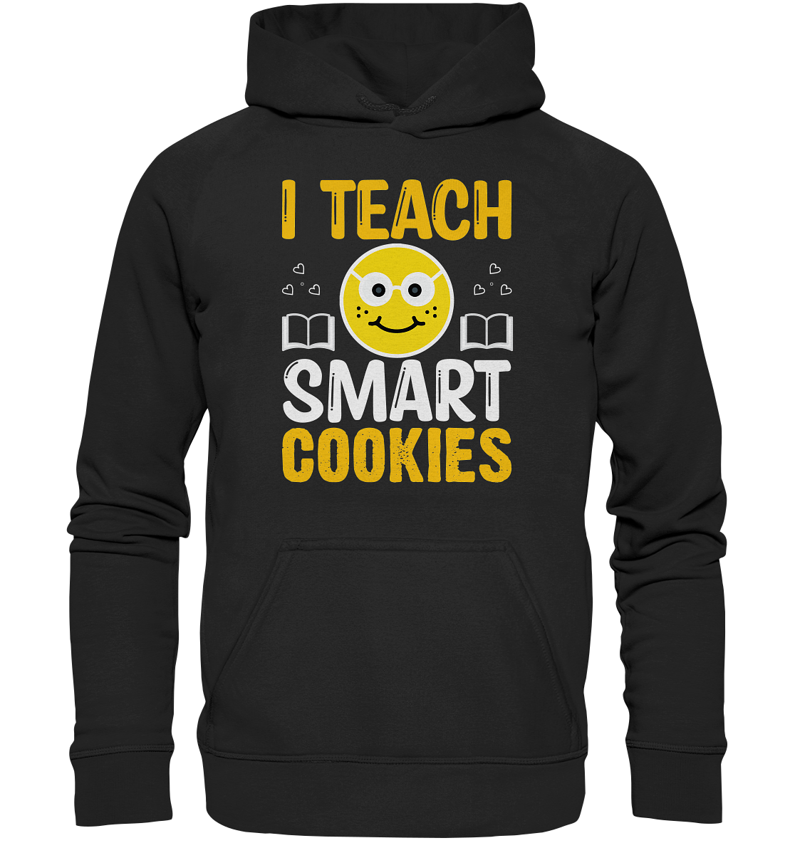 Lehrer I teach smart Cookies - Basic Unisex Hoodie