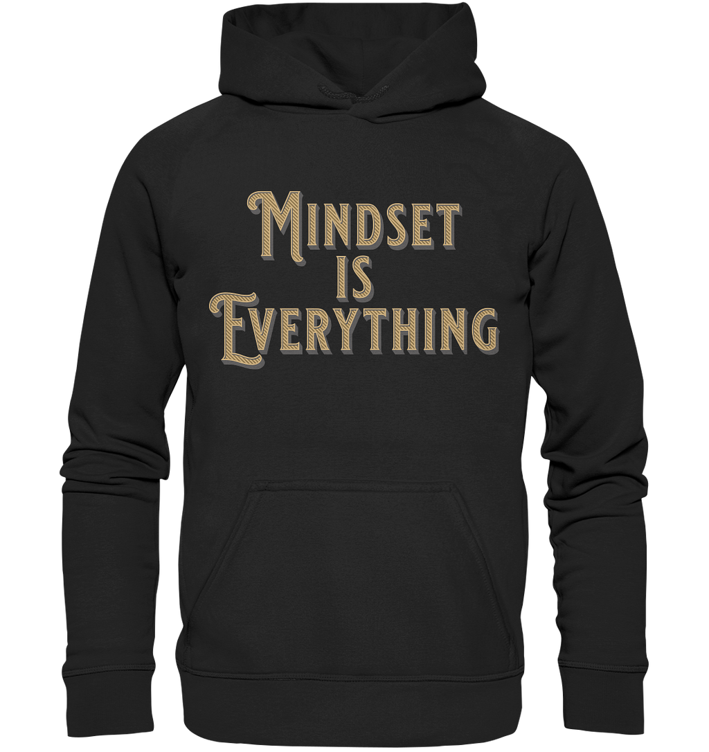 MIndset is Everything - Basic Unisex Hoodie