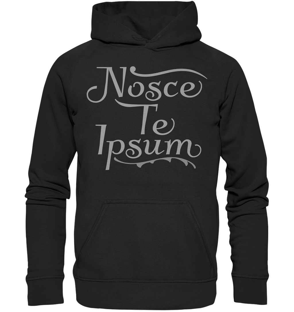 Nosce Te Ipsum – Erkenne dich selbst, Latein  - Basic Unisex Hoodie