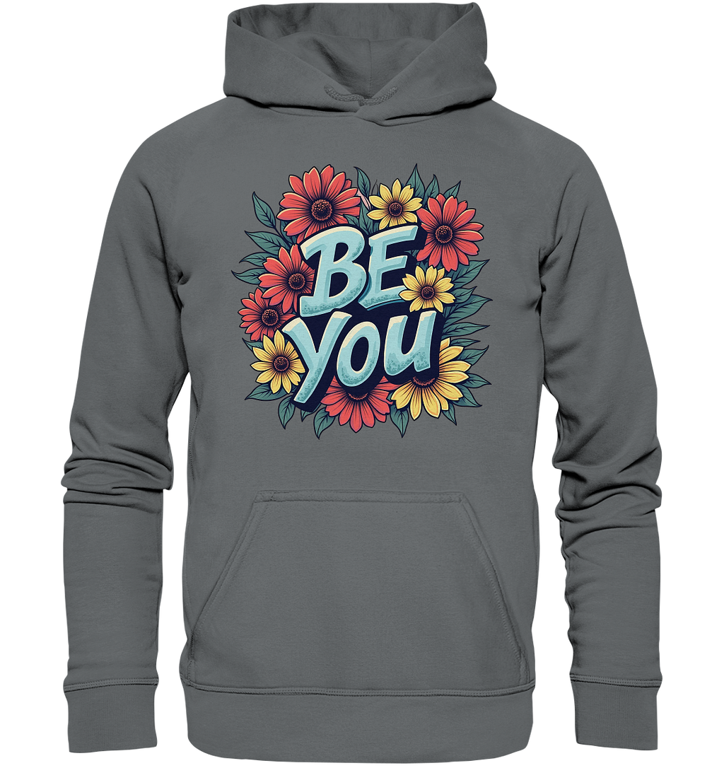 Be You Motivation - Basic Unisex Hoodie