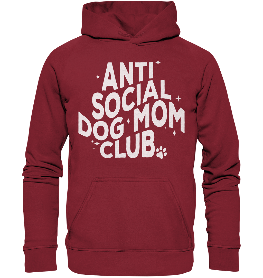 Anti Social Dog Mom Club - Basic Unisex Hoodie
