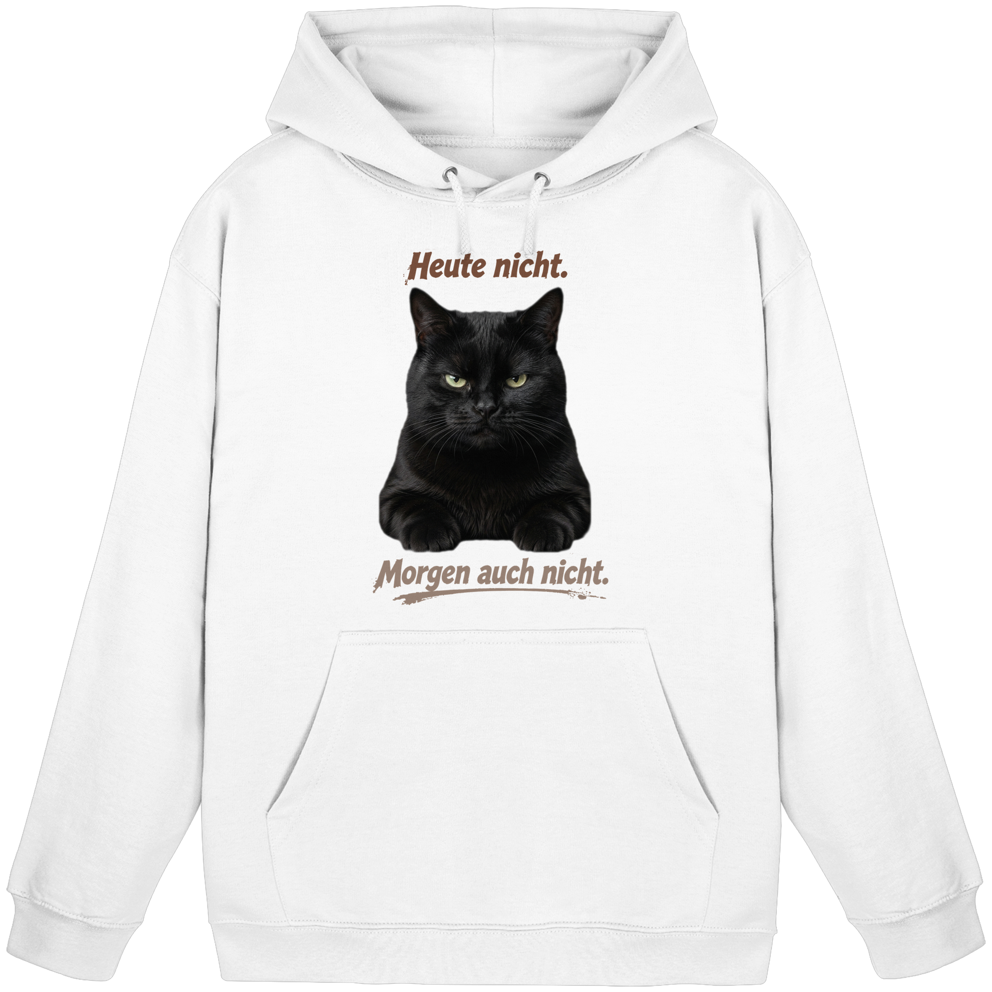 Heute nicht. Morgen auch nicht! Grumpy Black Cat - Basic Unisex Hoodie