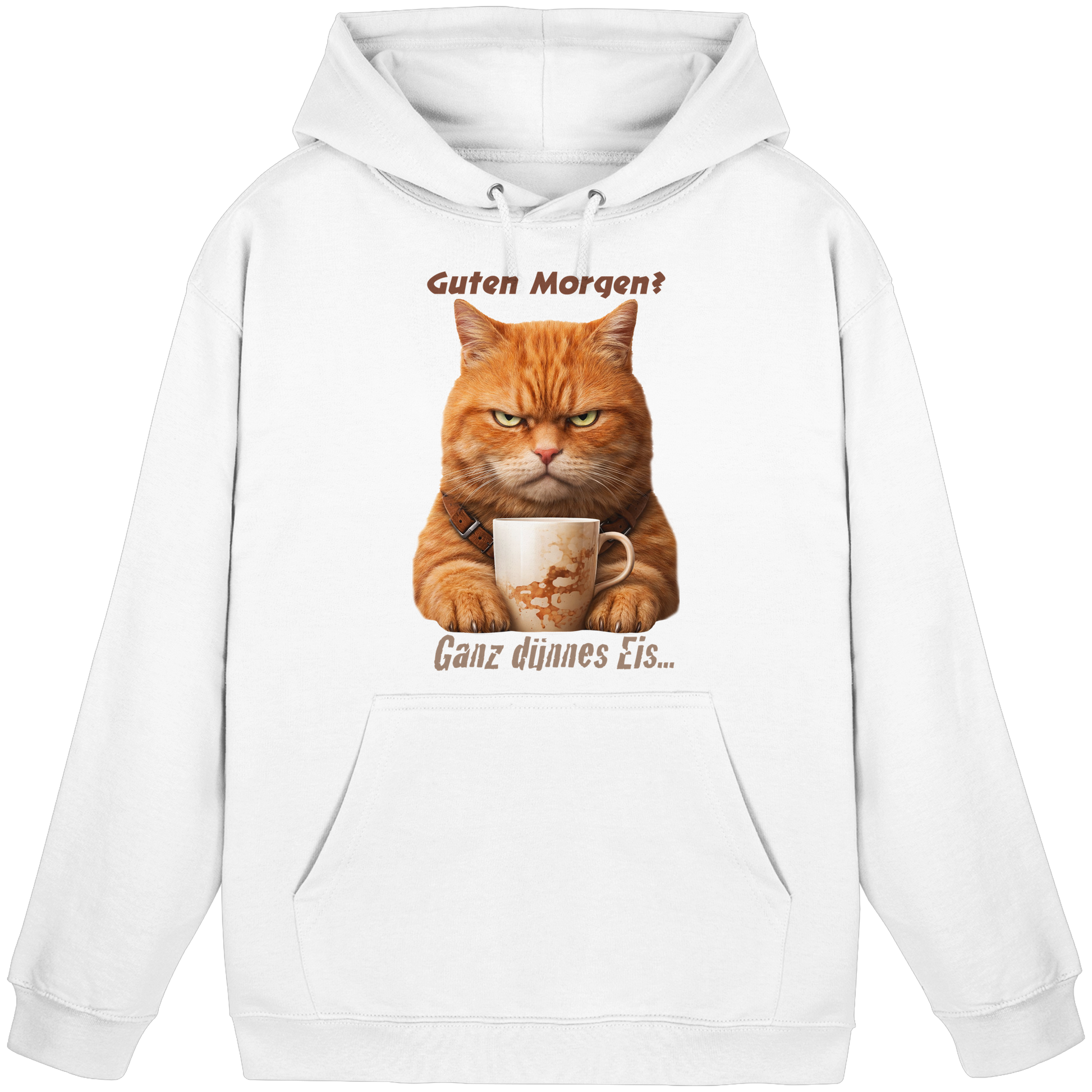 Guten Morgen Ganz dünnnes Eis. Ginger Cat comic  - Basic Unisex Hoodie