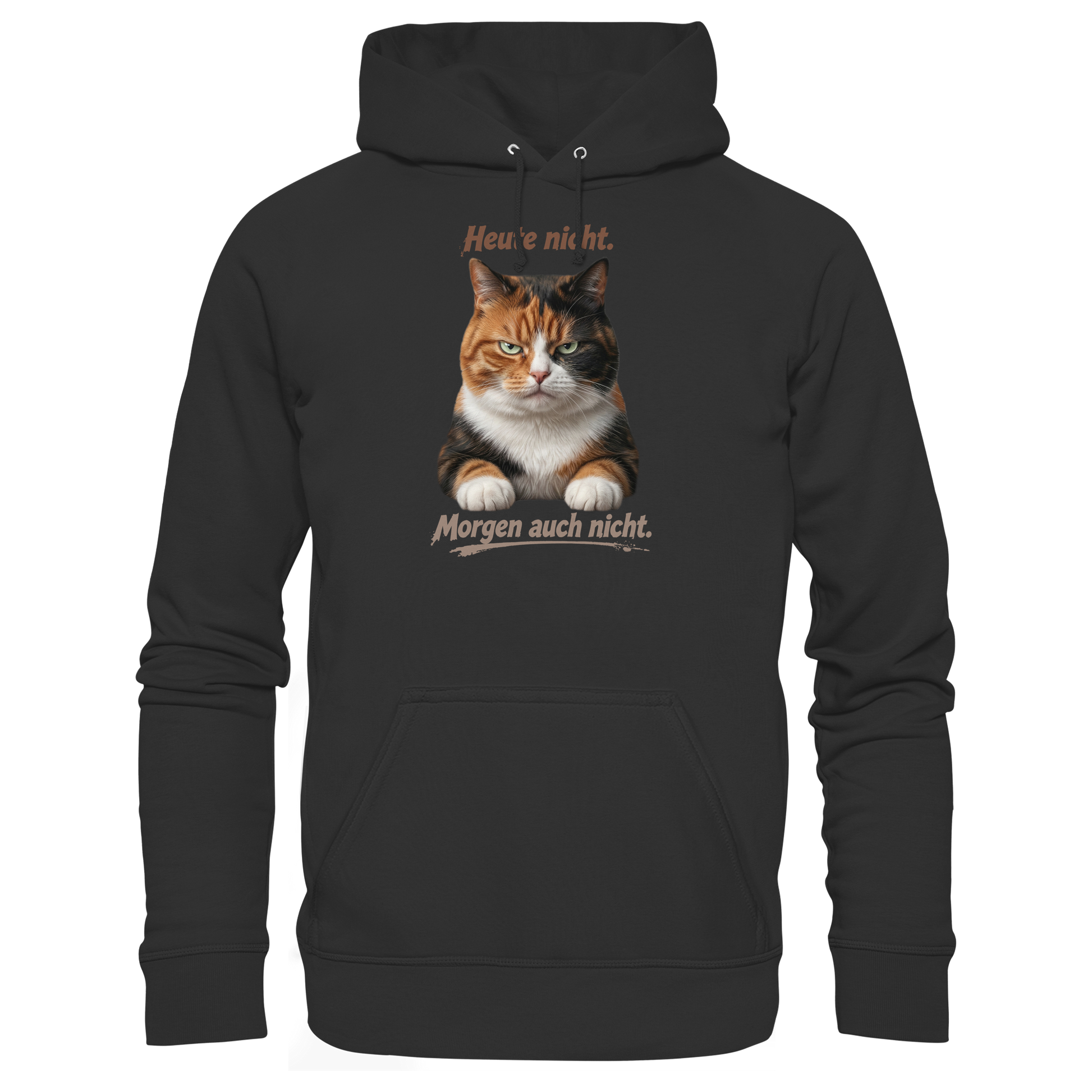 Heute nicht. Morgen auch nicht! Grumpy Glückskatze - Basic Unisex Hoodie
