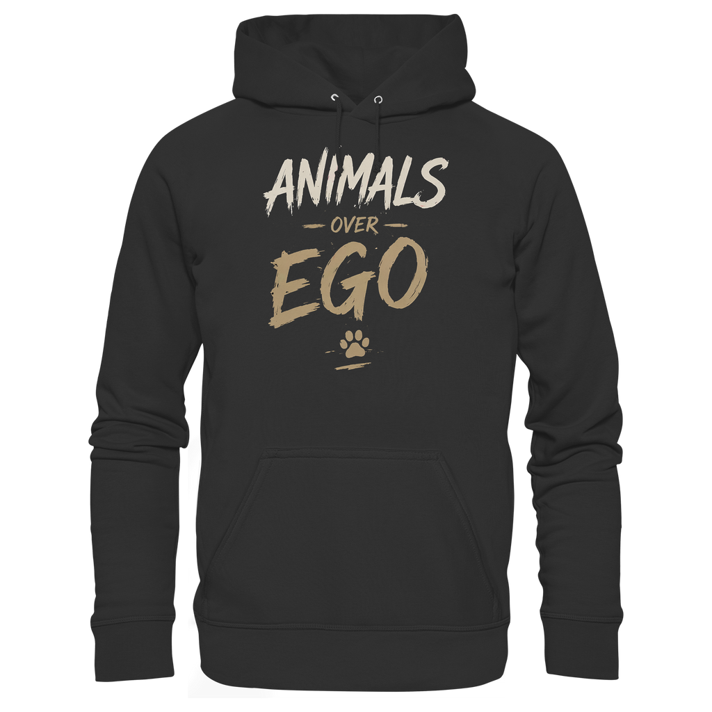 Animals over EGO  - Basic Unisex Hoodie