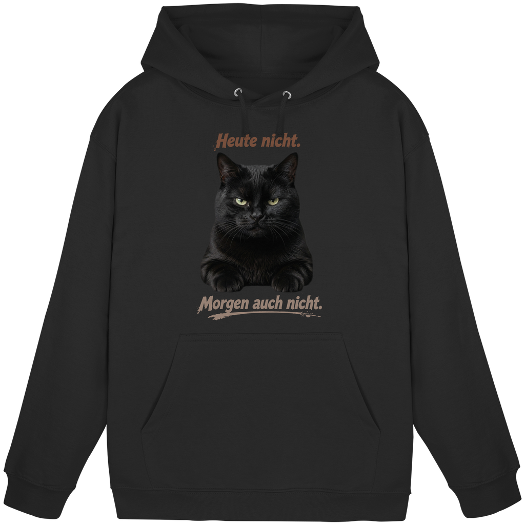 Heute nicht. Morgen auch nicht! Grumpy Black Cat - Basic Unisex Hoodie