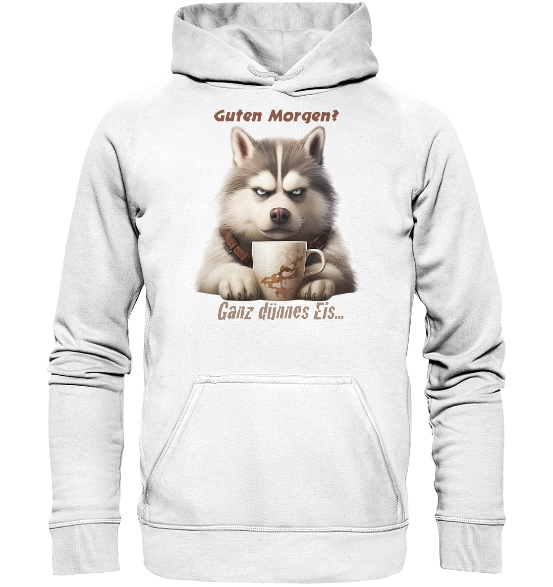 Guten. Morgen Ganz dünnnes Eis. Husky comic - Basic Unisex Hoodie