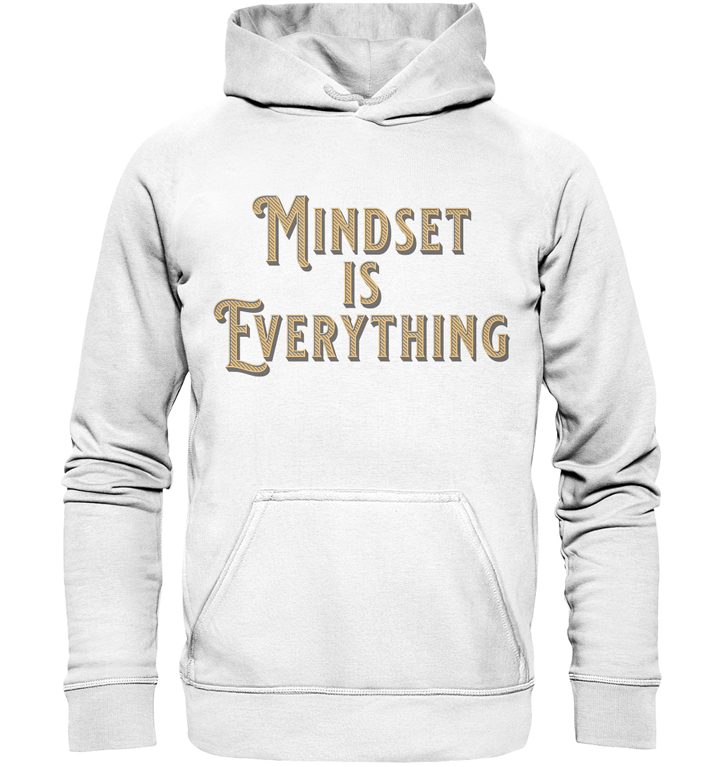 MIndset is Everything - Basic Unisex Hoodie