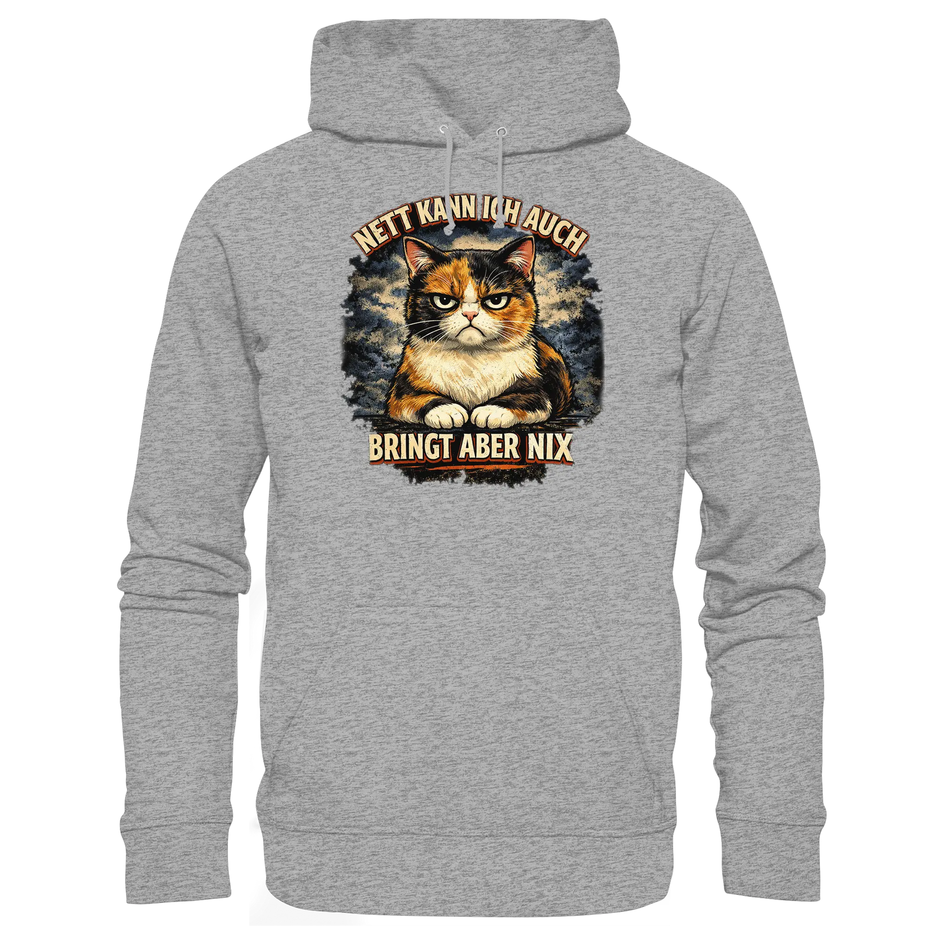 Nett kann ich auch - Bringt aber nix grumpy Cat - Basic Unisex Hoodie PAWentura
