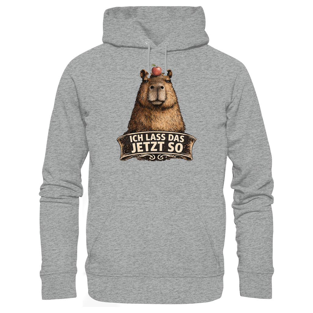Capybara – "Ich lass das jetzt so" - Basic Unisex Hoodie