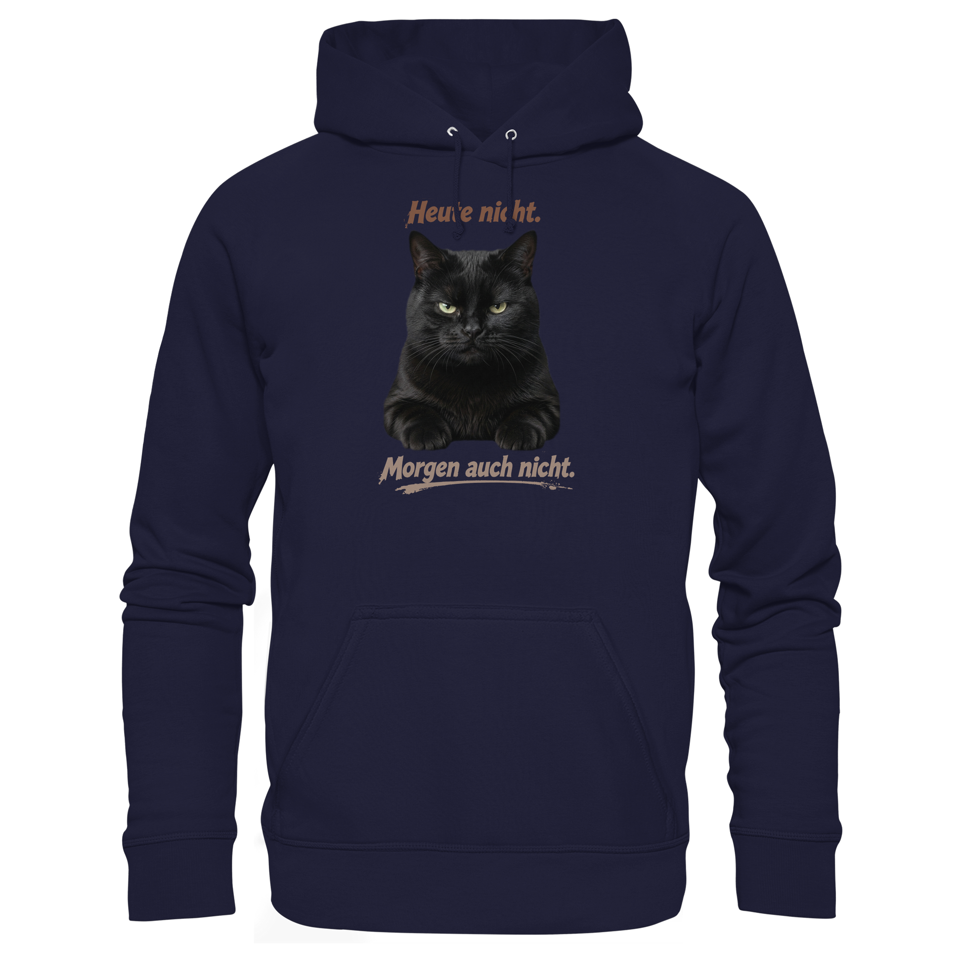 Heute nicht. Morgen auch nicht! Grumpy Black Cat - Basic Unisex Hoodie