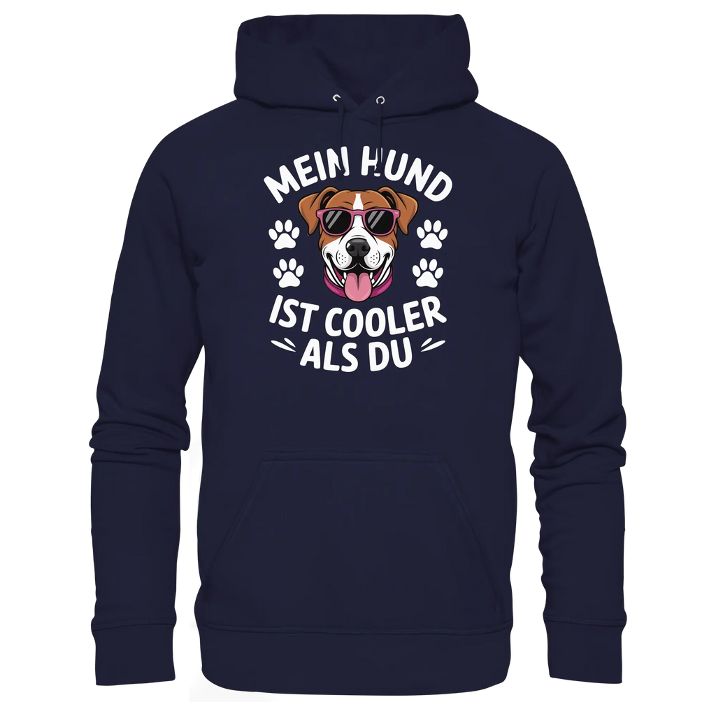 Mein Hund ist cooler ist du - Basic Unisex Hoodie - PAWentura
